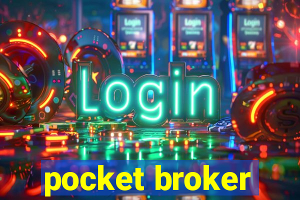 pocket broker